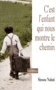 Picture of C'est l'enfant qui nous montre le chemin