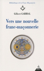 Picture of Vers une nouvelle franc-maçonnerie