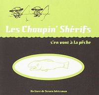 Image de Les Choupins Sherifs s'en vont à la pêche (Vente Ferme)