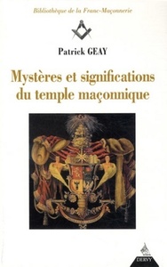 Image de Mystères et significations du temple maçonnique