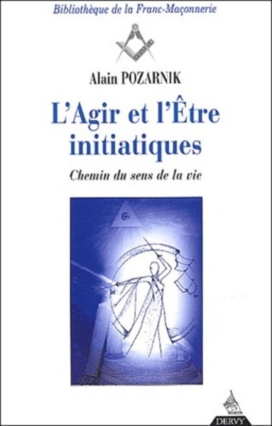 Picture of L'agir de l'être initiatiques - Chemin du sens de la vie