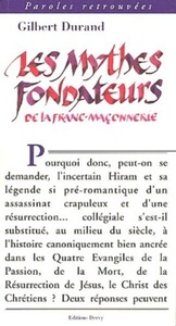 Picture of Les mythes fondateurs de la franc-maçonnerie