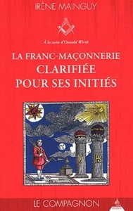 Picture of La franc-maçonnerie clarifiée pour ses initiés - tome 2 Le compagnon