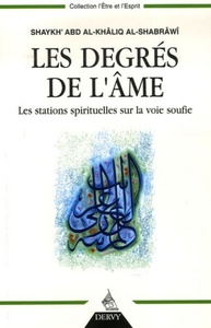 Image de Les Degrés de l'âme - Les stations spirituelles sur la voie soufie