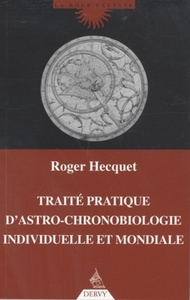Image de Traité pratique d'astro-chronobiologie individuelle et mondiale