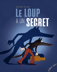 Image de LE LOUP A UN SECRET
