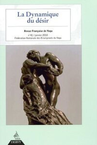 Image de Revue Française de Yoga - N° 41 La dynamique du désir