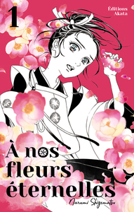Picture of A nos fleurs éternelles - tome 1
