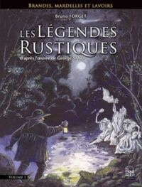 Image de Les Légendes Rustiques : Brandes, mardelles et lavoirs