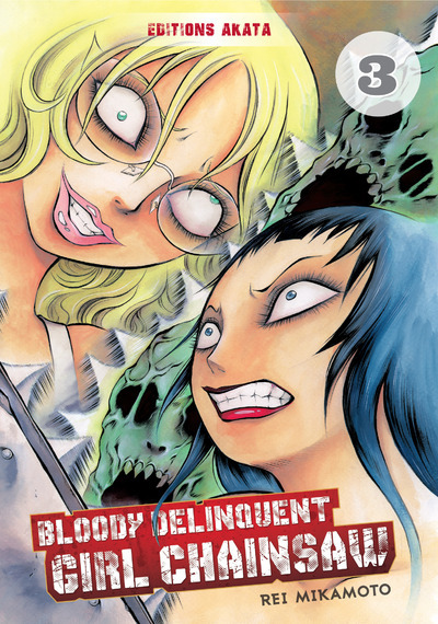 Image de Bloody Delinquent Girl Chainsaw - tome 3