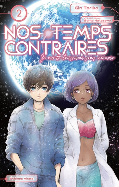 Picture of Nos temps contraires - Je ne te laisserai pas mourir - tome 2