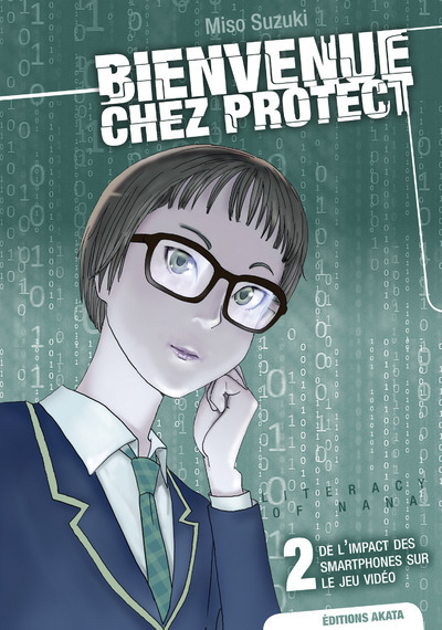 Image de Bienvenue chez Protect - tome 2 De l'impact des smartphones sur le jeu vidéo