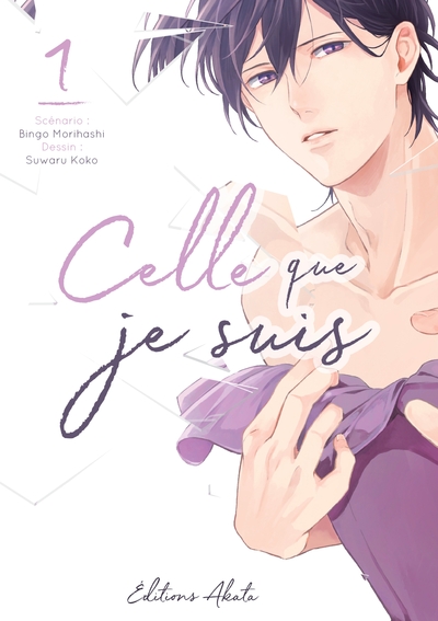 Picture of Celle que je suis - tome 1