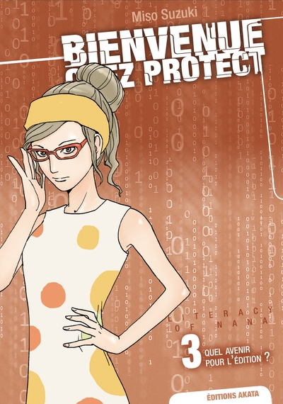 Picture of Bienvenue chez Protect - tome 3 Quel avenir pour l'édition ?