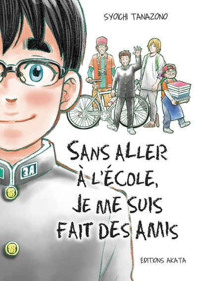 Picture of Sans aller à l'école, je me suis fait des amis - Intégrale