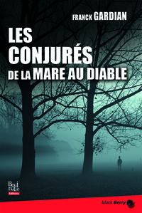 Image de Les conjurés de la mare au diable
