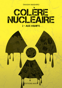 Image de Colère nucléaire - tome 2 Aux manifs