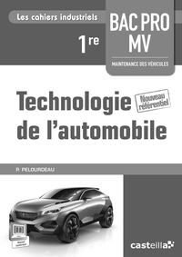 Picture of Technologie de l'automobile 1re Bac Pro Maintenance des véhicules (2015) - Livre du professeur