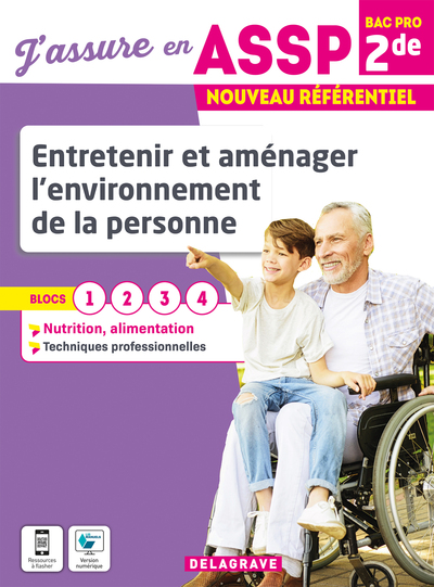 Image de J'assure en Entretenir et aménager l'environnement de la personne 2de Bac Pro ASSP (2022) - Pochette élève