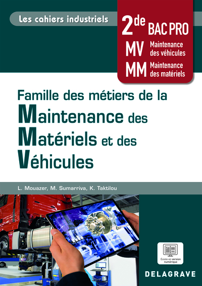 Picture of Les cahiers industriels - Famille des métiers de la maintenance des matériels et véhicules 2de Bac Pro (2023) - Pochette élève