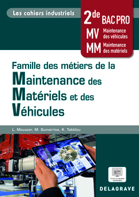 Picture of Les cahiers industriels - Famille des métiers de la maintenance des matériels et véhicules 2de Bac Pro (2023) - Pochette élève