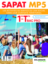 Image de SAPAT - MP 5 - Les activités au service du lien social dans leur contexte territorial 1re Tle Bac Pro SAPAT (2025) - Pochette élève