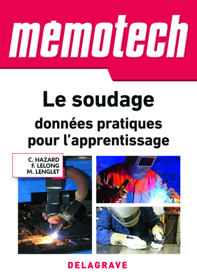 Picture of Mémotech Le soudage : données pratiques pour l'apprentissage (2018) - Référence