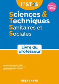 Picture of Sciences et Techniques Sanitaires et Sociales 1re ST2S (2019) - Livre du professeur