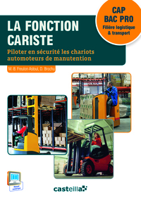 Picture of La fonction cariste CAP AEM/VMPREA - CLM - Bac Pro Logistique et transport (2015) - Pochette élève