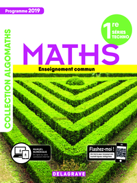 Picture of Mathématiques 1re Tronc commun STMG/STI2D/STL/ST2S/STHR (2019) - Manuel élève