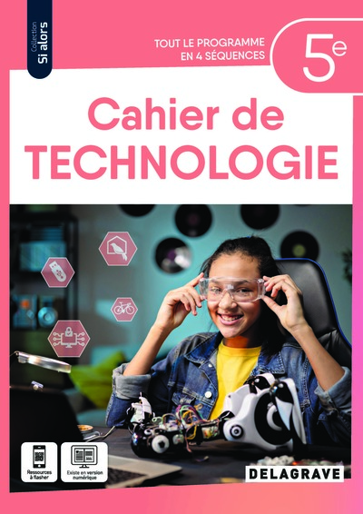 Image de Si alors Technologie 5e (2024) - Cahier élève