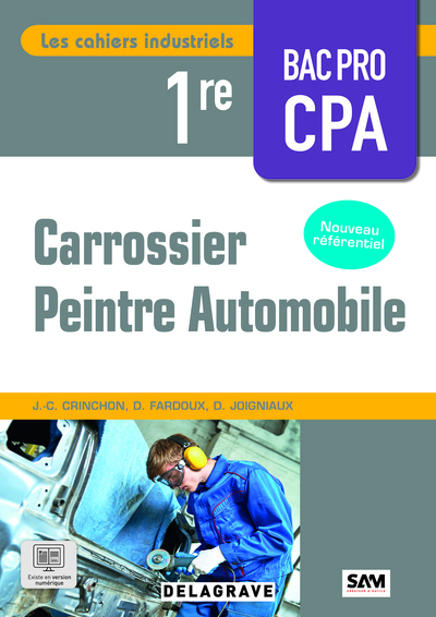 Image de Les cahiers industriels Carrossier peintre automobile 1re Bac pro (2025) - Pochette élève