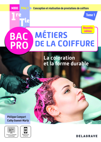 Picture of La coloration et la forme durable - Pôle 1 - Tome 1 - 1re, Tle Bac Pro Métiers de la coiffure (2025) - Pochette élève