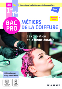 Picture of La coloration et la forme durable - Pôle 1 - Tome 1 - 1re, Tle Bac Pro Métiers de la coiffure (2025) - Pochette élève
