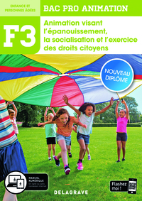 Picture of Fonction 3 Animation visant l'épanouissement, la socialisation et l'exercice des droits citoyens 2de, 1re, Tle Bac Pro Animation (2020) - Pochette élève