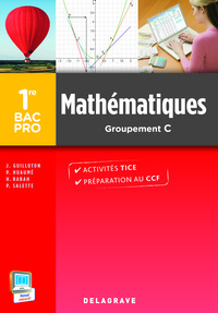 Picture of Mathématiques 1re Bac Pro Groupement C (2014) - Pochette élève
