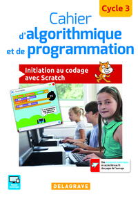 Picture of Cahier d'algorithmique et de programmation Cycle 3 (2017) - Cahier élève