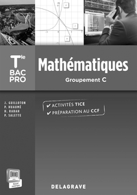 Picture of Mathématiques Terminale Bac Pro Groupement C (2015) - Spécimen enseignant avec corrigés