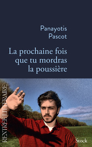Picture of La prochaine fois que tu mordras la poussière