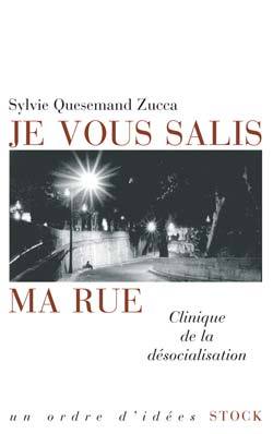 Image de Je vous salis ma rue