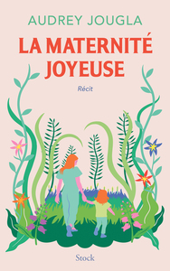 Image de La maternité joyeuse