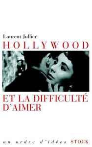 Picture of Hollywood et la difficulté d'aimer