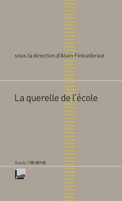 Image de LA QUERELLE DE L'ECOLE