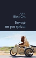 Image de Envoyé un peu spécial