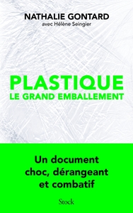 Image de Plastique, le grand emballement