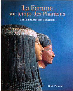 Picture of La Femme au temps des Pharaons
