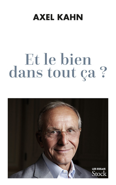 Image de Et le bien dans tout ça ?
