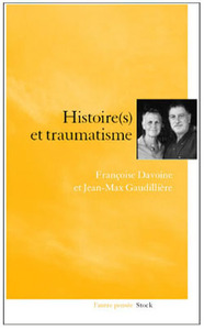 Picture of Histoire et trauma La folie des guerres