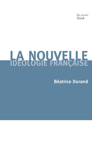 Image de La nouvelle idéologie française