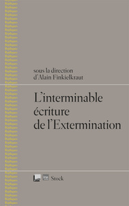 Image de L INTERMINABLE ECRITURE DE L EXTERMINATION